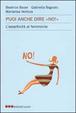 Cover of Puoi anche dire «no!»