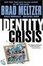 Cover of "Identity Crisis"