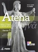 Cover of Atena. Corso di lingua e cultura greca. Esercizi. Con vocabolario. Per le Scuole superiori