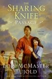 The Sharing Knife, Volume Three : Passage (The Sharing Knife)