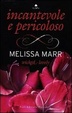 Cover of Incantevole e pericoloso