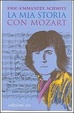 Cover of La mia storia con Mozart. Con CD Audio