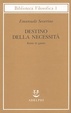 Cover of Destino della necessità - Katà tò chreon