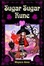 Cover of Sugar Sugar Rune 1