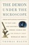 Cover of "The Demon Under the Microscope"