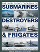 Cover of The World Encyclopedia of Submarines, Destroyers and Frigates