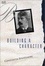 Cover of Building a Character