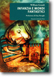 Cover of Infanzia e mondi fantastici