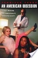 Cover of An American Obsession
