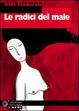 Cover of Le radici del male