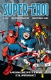Cover of Supereroi - Le grandi saghe vol. 98