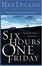 Cover of "Six Hours One Friday"
