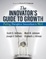 Cover of "Innovator's Guide to Growth"