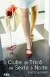 Cover of O Clube de Tricô de Sexta à Noite
