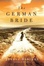 Cover of "The German Bride"