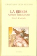 Cover of La Bibbia - Antico Testamento (Genesi - 2 Samuele)
