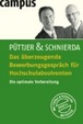 Cover of Das überzeugende Bewerbungsgespräch für Hochschulabsolventen. Die optimale Vorbereitung