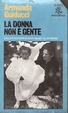 Cover of La donna non è gente