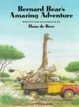 Cover of Bernard Bear's Amazing Adventure