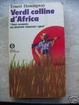 Cover of Verdi colline d'Africa