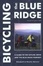 Cover of "Bicycling the Blue Ridge, 4th"