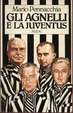Cover of Gli Agnelli e la Juventus