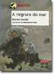 Cover of A Negrura Do Mar