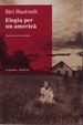 Cover of ELEGIA PER UN AMERICA