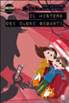 Cover of Il mistero dei cloni giganti