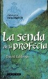 Cover of La senda de la profecía