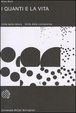 Cover of I quanti e la vita