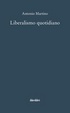 Cover of Liberalismo quotidiano