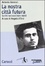 Cover of La nostra città futura