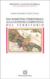 Cover of Dal marketing territoriale alla gestione competitiva del territorio