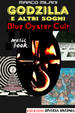Cover of Godzilla e altri sogni. Blue Öyster cult