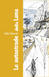 Cover of Le autostrade della luna