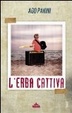 Cover of L'erba cattiva