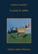 Cover of La pista di sabbia