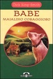 Cover of Babe maialino coraggioso