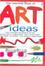 Cover of Art Ideas
