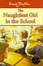 Cover of The Naughtiest Girl in the School