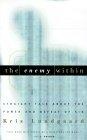 The Enemy Within : Straight Talk About the Power and Defeat of Sin