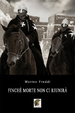 Cover of Finché morte non ci riunirà