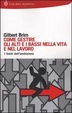 Cover of Come gestire gli alti e bassi nella vita e nel lavoro