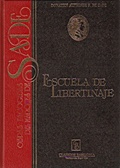 Escuela de Libertinaje o los 120 días de Sodoma
