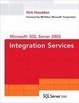 Cover of Microsoft SQL Server 2005 Integration Services