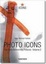 Cover of Photo Icons II, 1928-1991