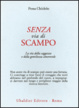 Cover of Senza via di scampo