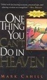 Cover of One Thing You Can't do in Heaven