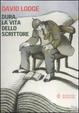Cover of Dura, la vita dello scrittore